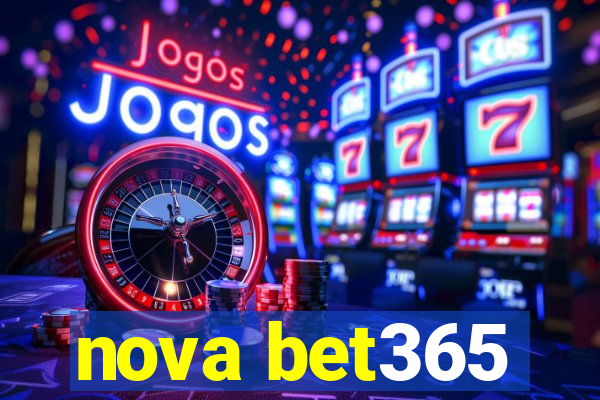 nova bet365